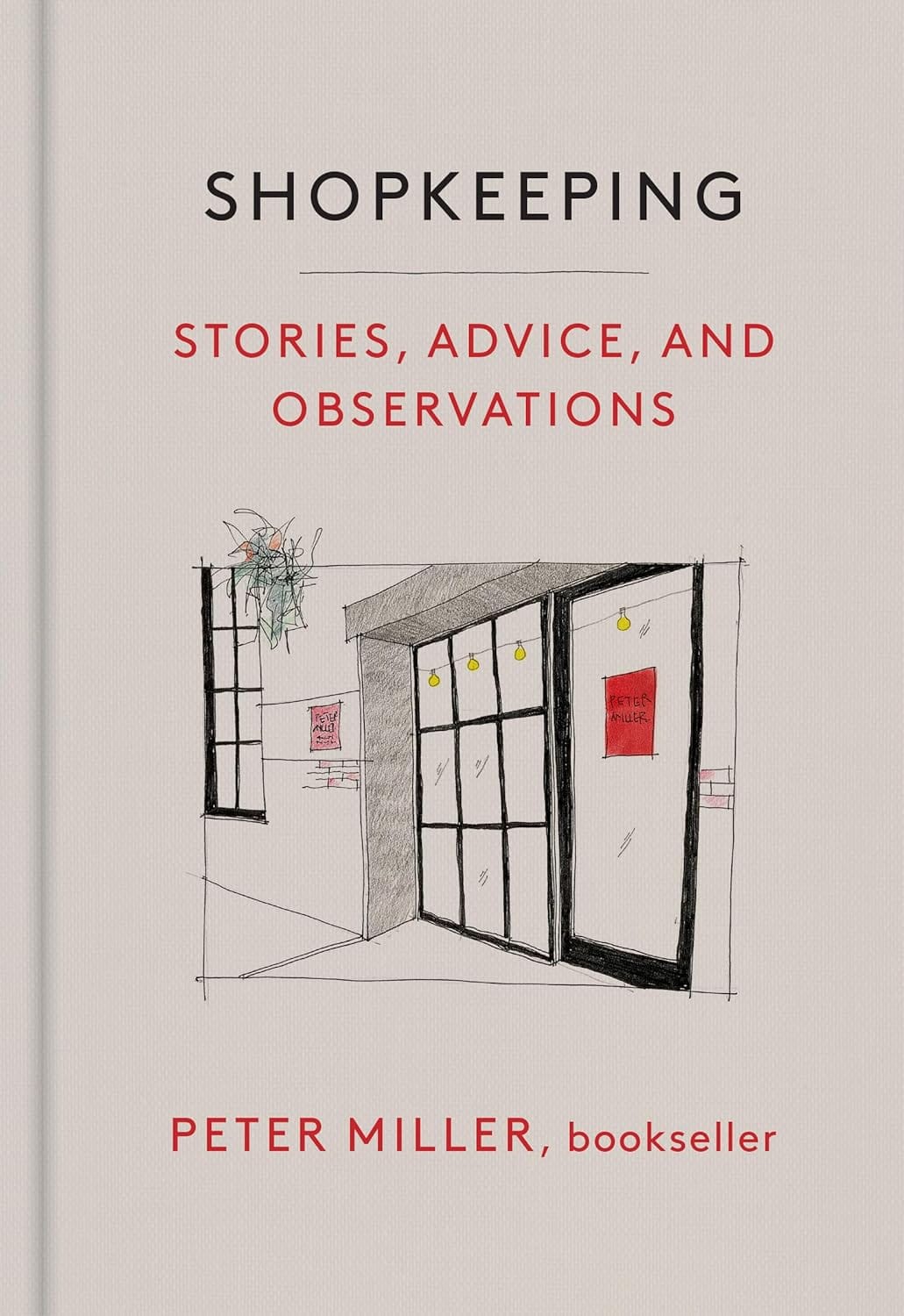 Read This: Shopkeeping: Stories, Advice, and Observations