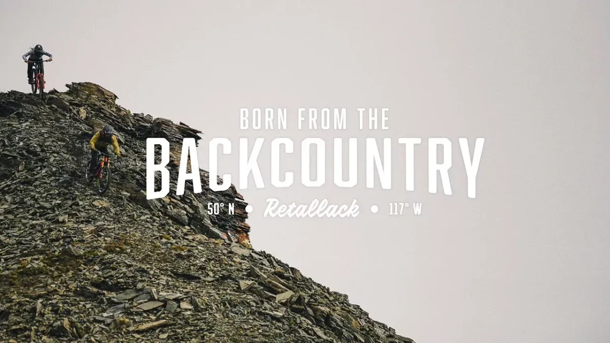 Video: Born from the Backcountry