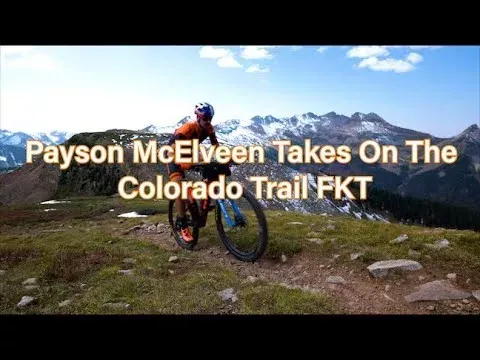 Discovery and Despair on the Colorado Trail with Payson McElveen