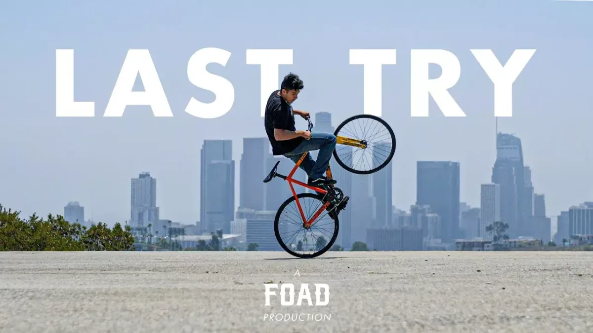 FOAD: LAST TRY - A Bike Movie