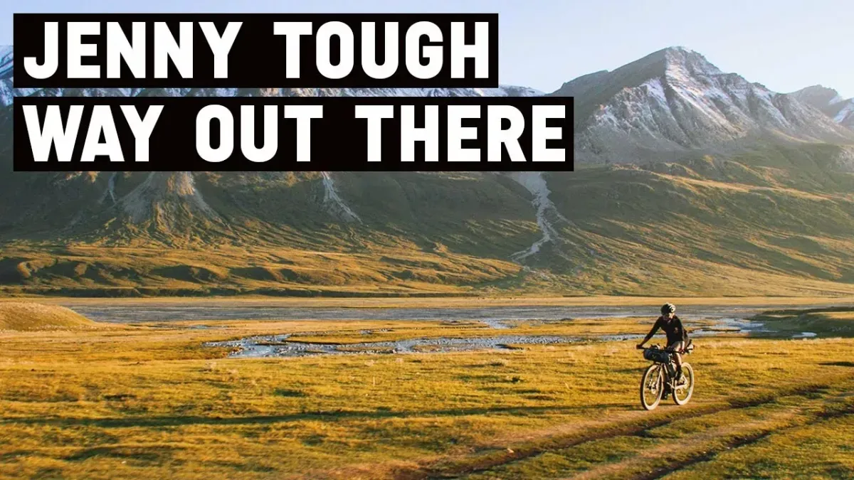 Way Out There | Jenny Tough and the empowerment of adventure