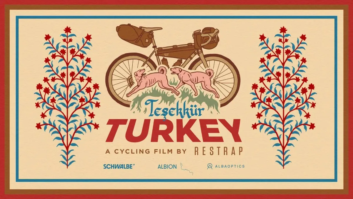 Tesekkür, Turkey - A Cycling Film by Restrap