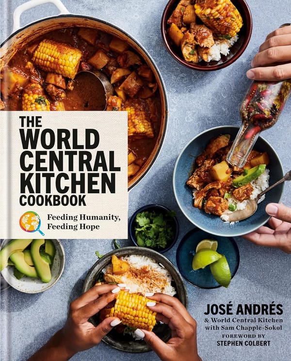 The World Central Kitchen Cookbook is a James Beard Finalist