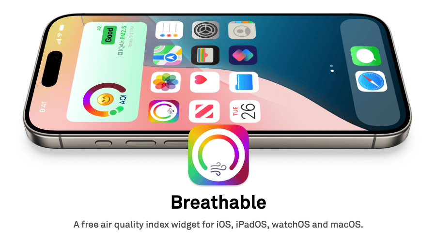 Breathable - A free air quality index widget for iOS, iPadOS, watchOS and macOS.