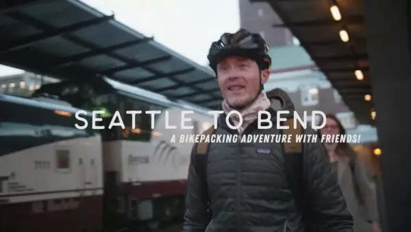 Seattle To Bend, A Bikepacking Adventure With Friends