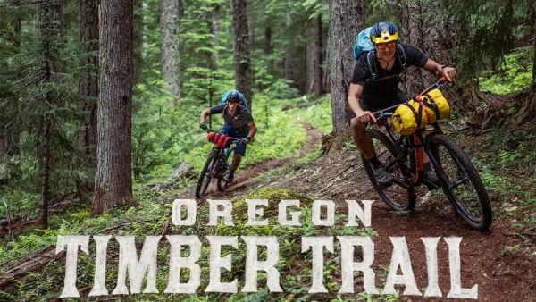 Oregon Timber Trail - The Greatest Long Distance Mountain Bike Trail in the World!