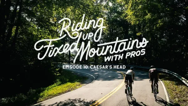 Riding Fixed, Up Mountains, With Pros: Caesar’s Head with Christian Vande Velde