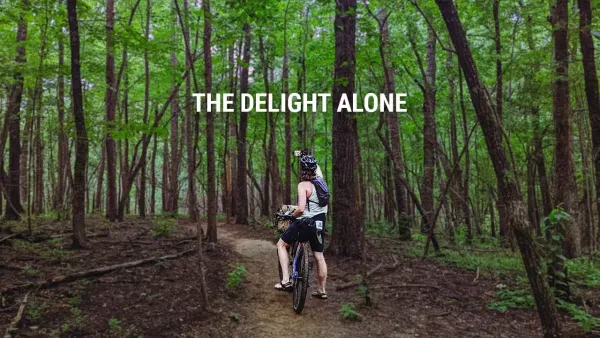 The Delight Alone - a bikepacking short film